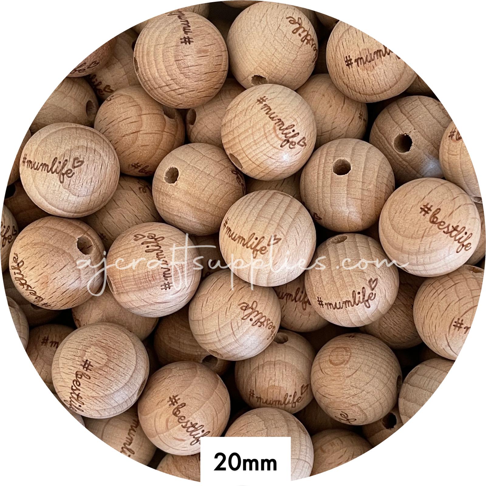 Beech Wood Engraved Beads (Mumlife Bestlife) - 20mm Round - 5 beads (Limited Edition)