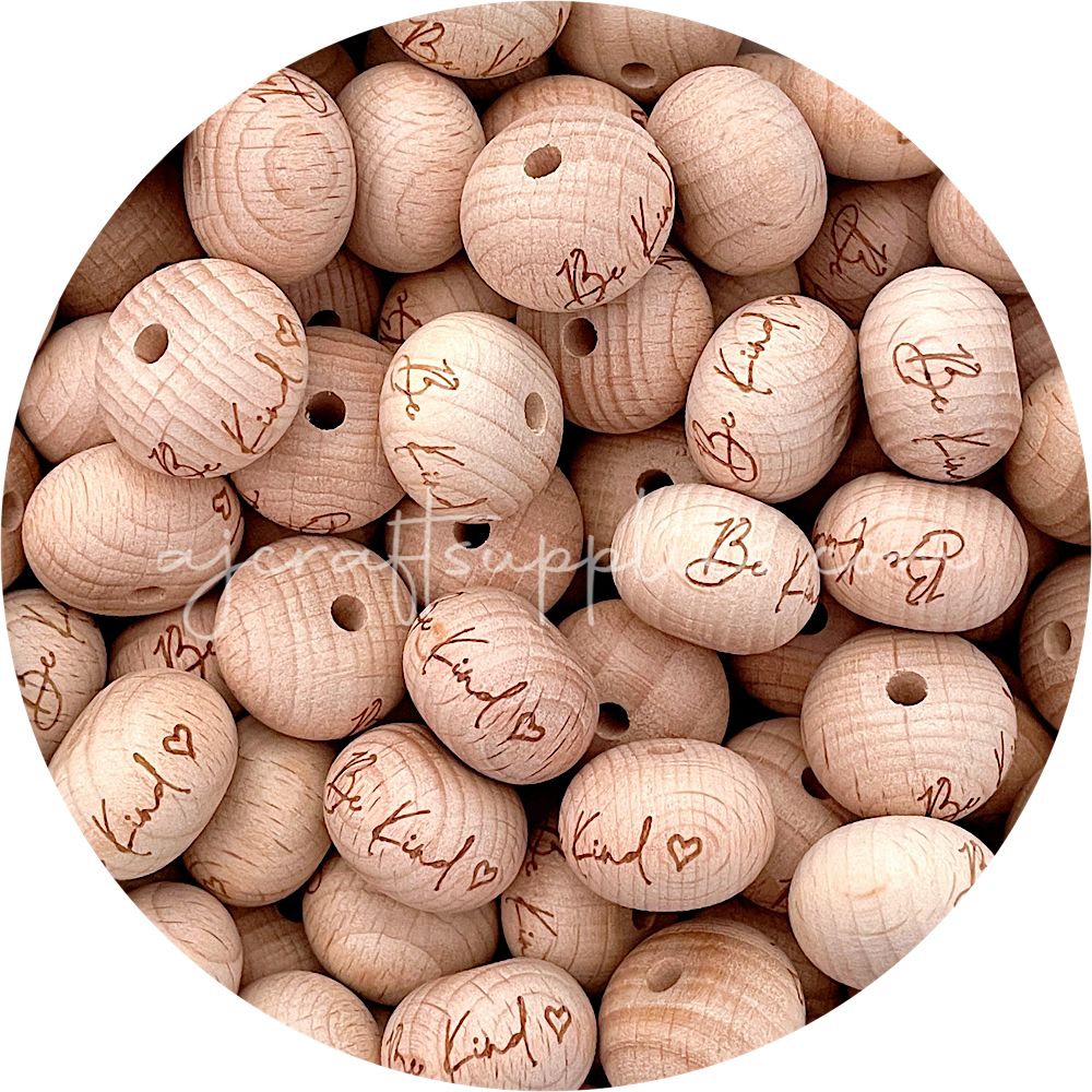 Beech Wood Engraved Beads (Be Kind) - 22mm abacus - 5 Beads